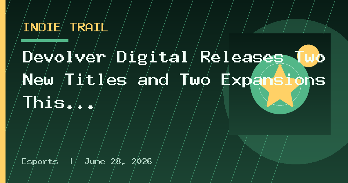 Devolver Digital Releases Two New Titles and Two Expansions This Fall