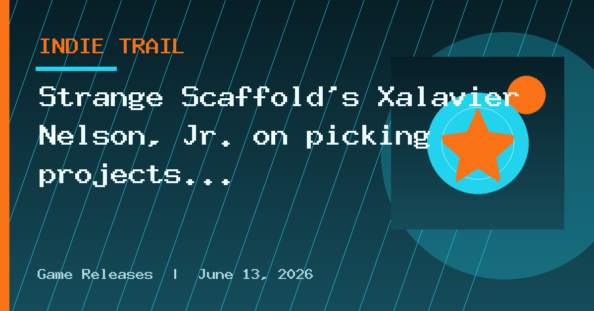 Strange Scaffold's Xalavier Nelson, Jr. on picking projects for impact