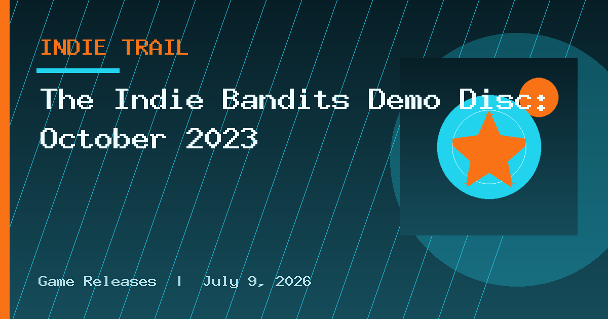 The Indie Bandits Demo Disc: October 2023