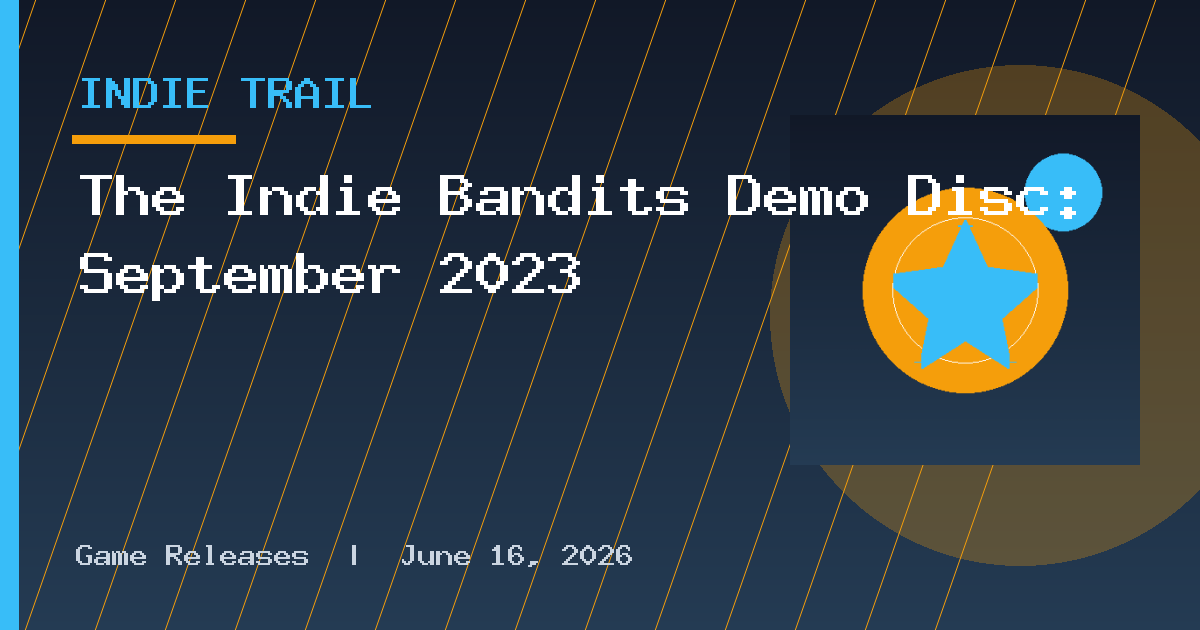 The Indie Bandits Demo Disc: September 2023