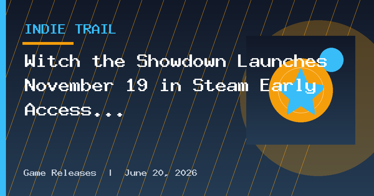Witch the Showdown Launches November 19 in Steam Early Access
